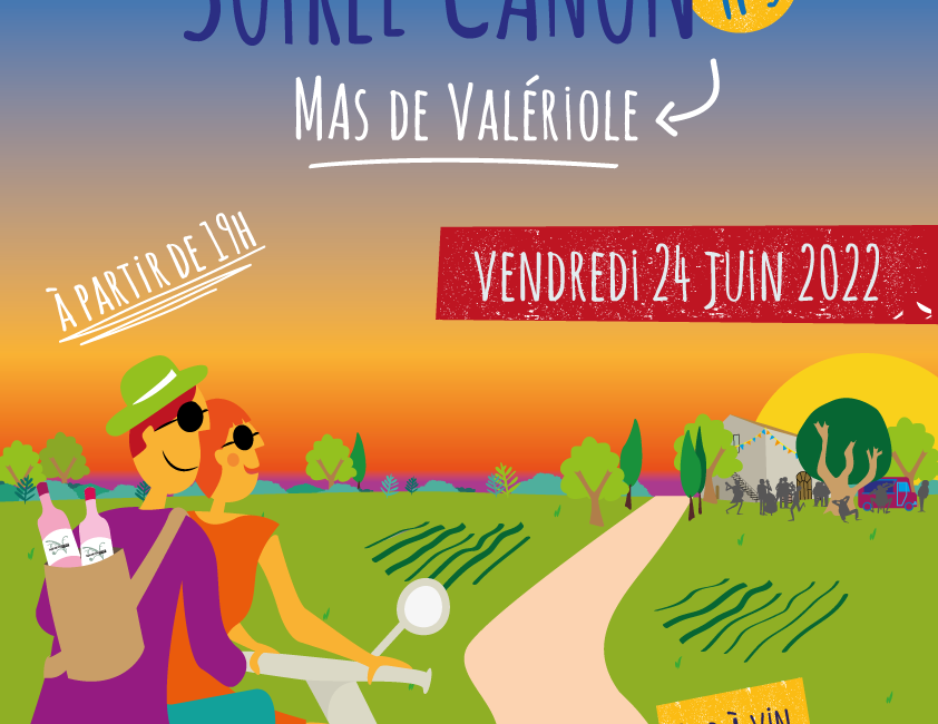 Soirée Canon #6 au Mas de Valériole