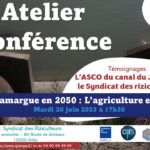 Atelier conférence : La Camargue en 2050 - L'Eau et l'agriculture