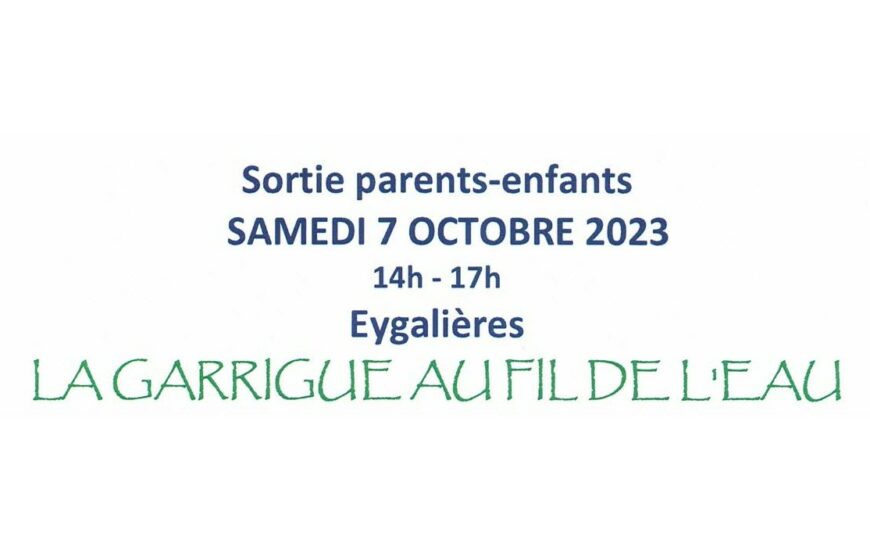 Sortie parents-enfants : La garrigue au fil de l'eau
