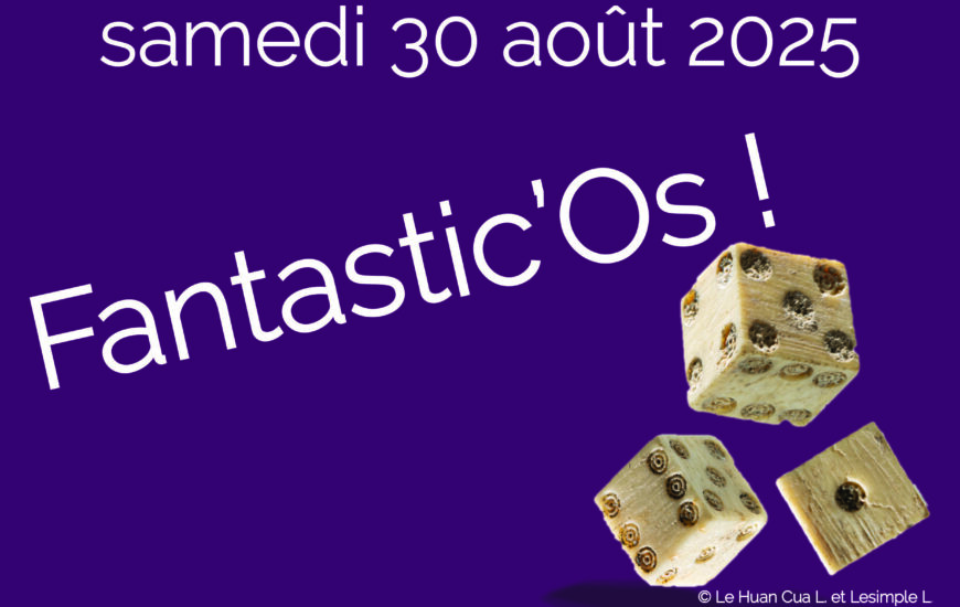 Exposition "Fantastic’Os"