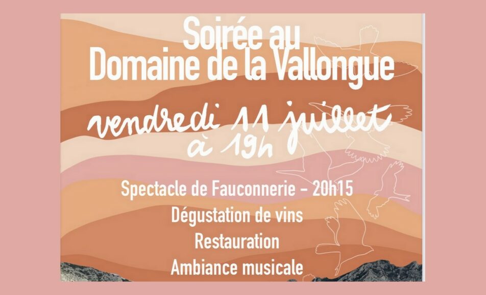 Soirée au Domaine de la Vallongue