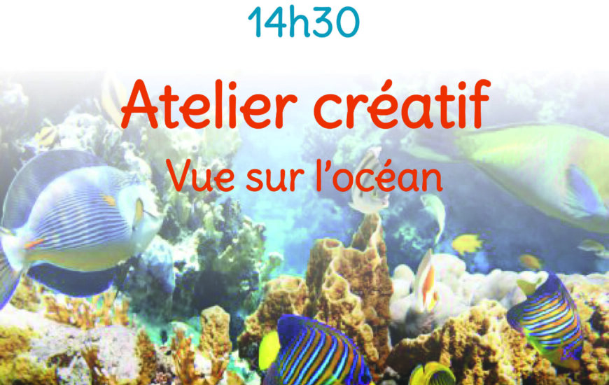 Atelier créatif "Vue sur l’océan"