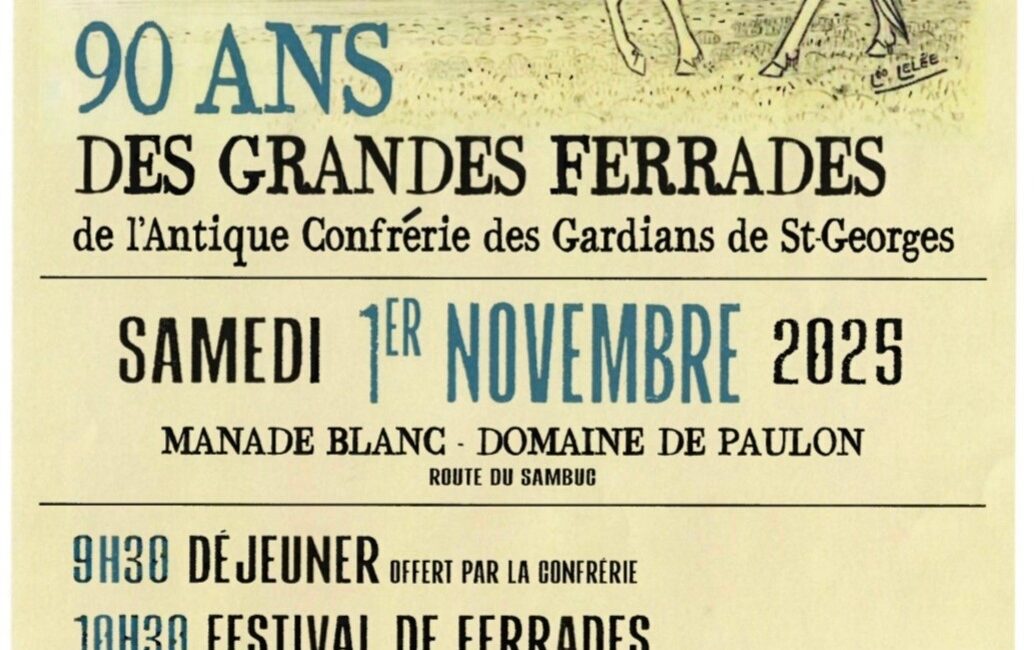 90 ans de grandes ferrades