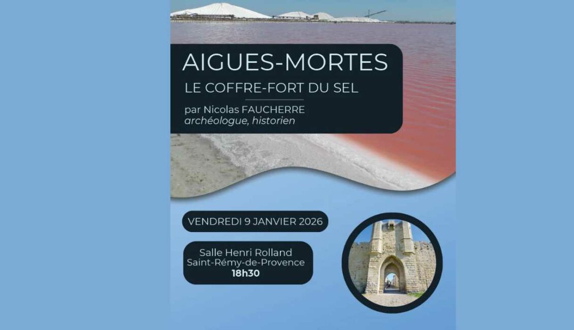 Conférence : Aigues Mortes