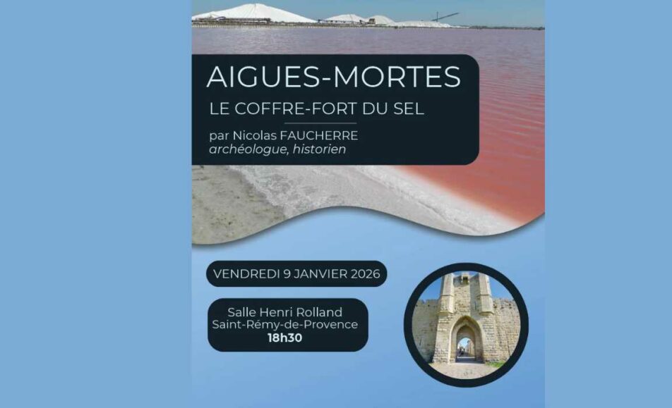 Conférence : Aigues Mortes