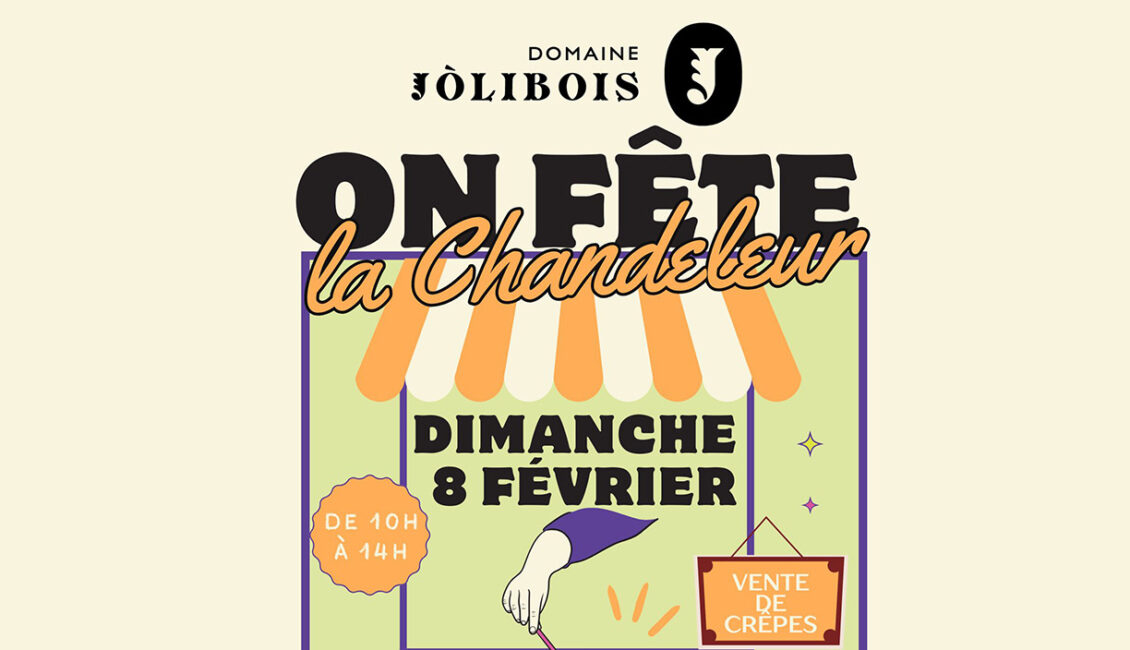 On fête la chandeleur au Domaine Jòlibois