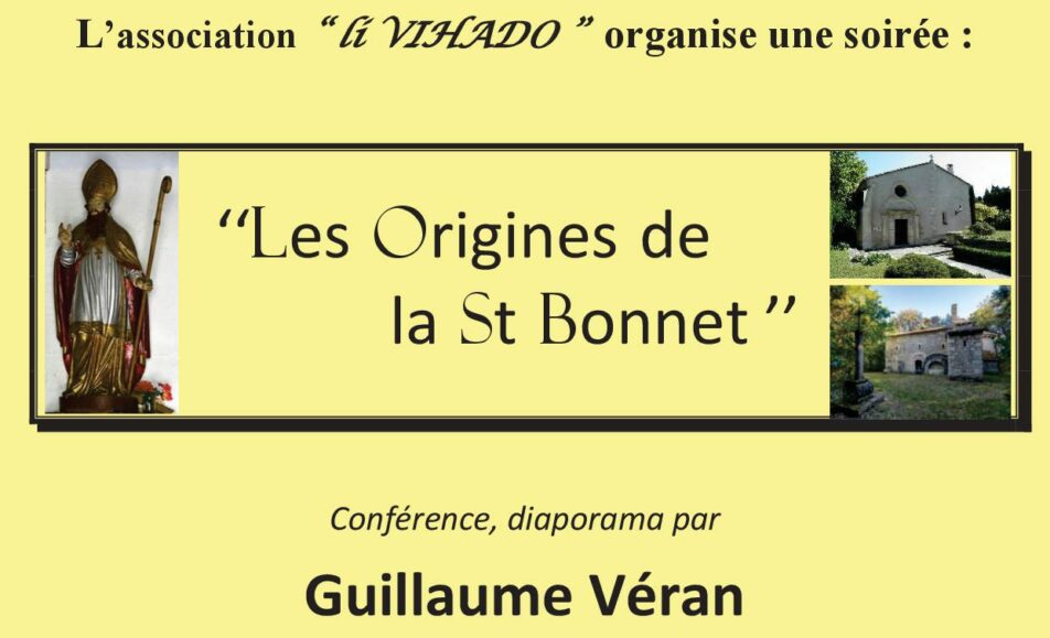 Conférence et Diaporama "Les Origines de la Saint Bonnet"