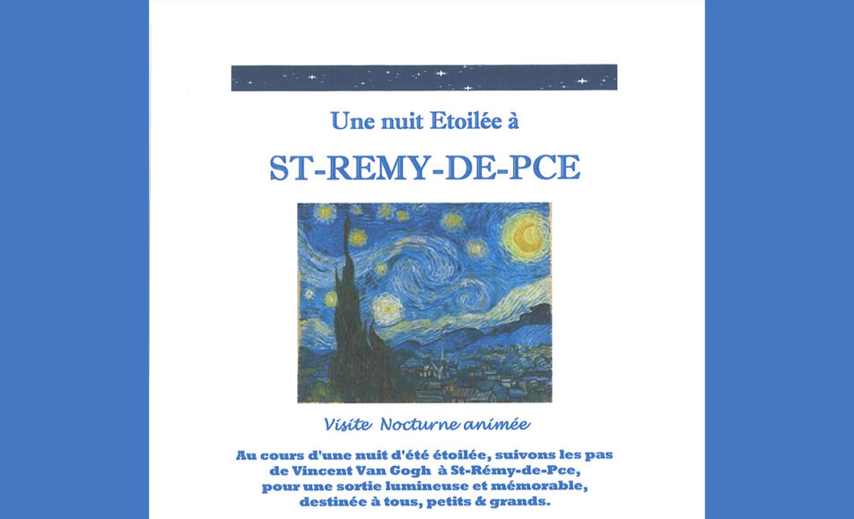 Excursion "Une nuit Étoilée" à Saint-Rémy-de-Provence