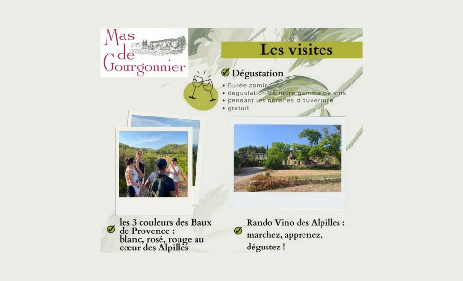 Visite du domaine viticole Mas de Gourgonnier - Les 3 couleurs