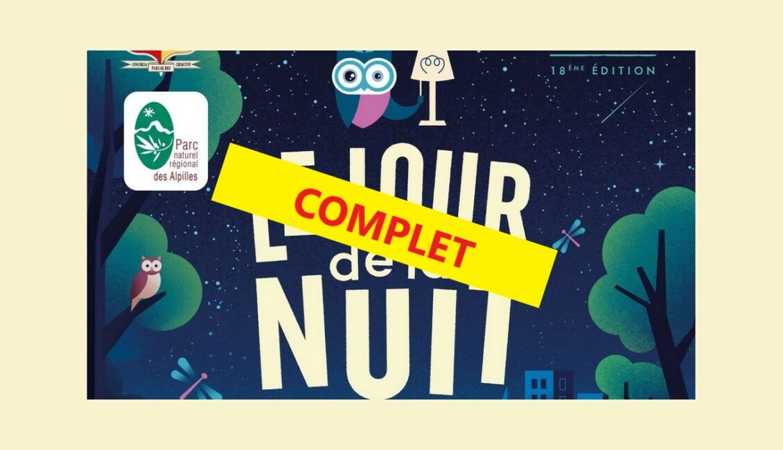 [COMPLET] Le Jour de la Nuit à Aureille