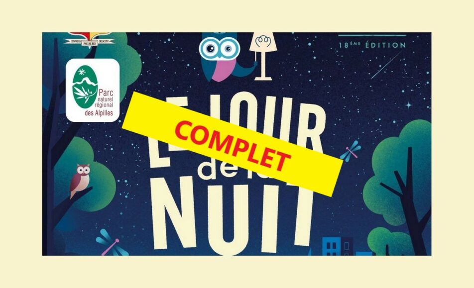[COMPLET] Le Jour de la Nuit à Aureille